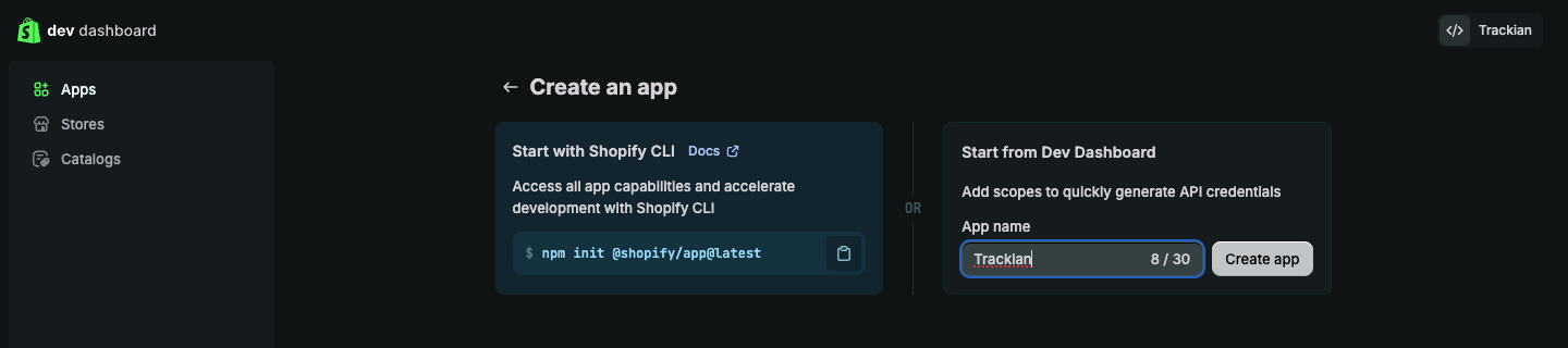 Create an app in the Dev Dashboard, using the Start from Dev Dashboard option